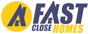 Fast Close Homes